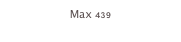 Max 439