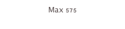 Max 575