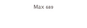 Max 689