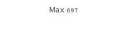 Max 697