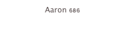 Aaron 686