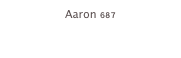 Aaron 687