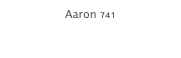 Aaron 741