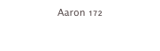 Aaron 172