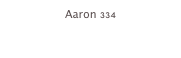 Aaron 334