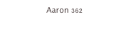 Aaron 362