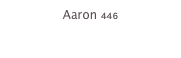 Aaron 446