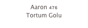 Aaron 476
Tortum Golu