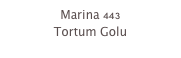 Marina 443
Tortum Golu