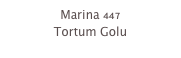 Marina 447
Tortum Golu