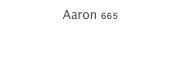 Aaron 665